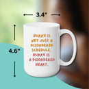 HURRY HEART REST MUG - Premium Large White Round BPA-Free Cute Ceramic Coffee Tea Mug With C-Handle, Measurement View