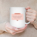 LAUGH OFTEN GROWTH MUG - Premium Large White Round BPA-Free Cute Ceramic Coffee Tea Mug With C-Handle, Demonstration View