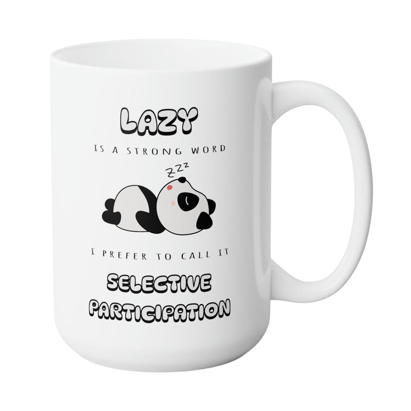 LAZY PANDA FUNNY MUG - Premium Large White Round BPA-Free Cute Ceramic Coffee Tea Mug With C-Handle, Side View