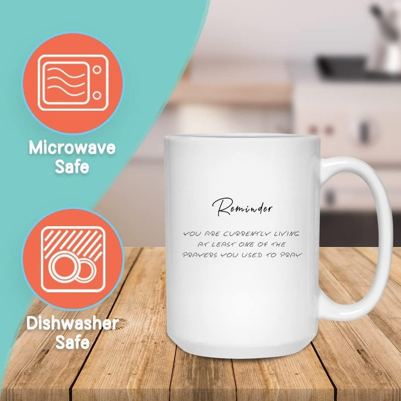 REMINDER PRAYER FAITH MUG - Premium Large White Round BPA-Free Cute Ceramic Coffee Tea Mug With C-Handle, Features, Text View