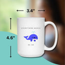 WHALE OK HEALING MUG - Premium Large White Round BPA-Free Cute Ceramic Coffee Tea Mug With Measurement View